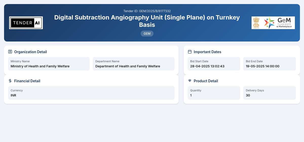 Digital Subtraction Angiography Unit (Single Plane) on Turnkey Basis Digital Subtraction Angiography Unit (Single Plane) on Turnkey Basis